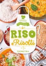 Riso e Risotti. E-book. Formato EPUB ebook