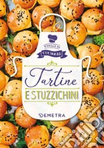 Tartine e Stuzzichini. E-book. Formato PDF ebook