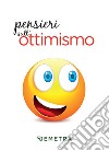 Pensieri sull'ottimismo. E-book. Formato PDF ebook