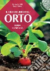 Il grande libro dell'orto: Guida completa. E-book. Formato PDF ebook