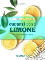 Curarsi con il limone. E-book. Formato EPUB ebook