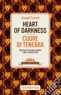 Heart of Darkness - Cuore di tenebra. E-book. Formato EPUB ebook