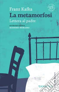 Metamorfosi - Lettera al padre. E-book. Formato EPUB ebook