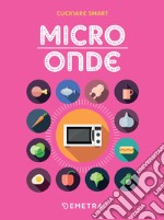 Microonde. E-book. Formato PDF ebook