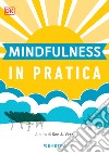 Mindfulness in pratica. E-book. Formato PDF ebook