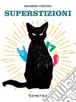 Superstizioni. E-book. Formato EPUB ebook