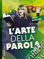 L'arte della parola. E-book. Formato EPUB