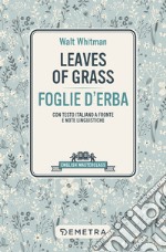 Leaves of Grass - Foglie d'erba. E-book. Formato PDF ebook