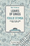 Leaves of Grass - Foglie d'erba. E-book. Formato PDF ebook