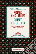 Romeo and Juliet - Romeo e Giulietta. E-book. Formato PDF ebook