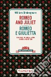 Romeo and Juliet - Romeo e Giulietta. E-book. Formato PDF ebook