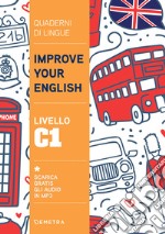 Improve your English. Livello C1. E-book. Formato PDF