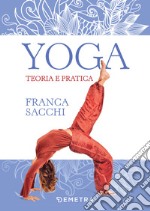 Yoga. Teoria e pratica. E-book. Formato PDF