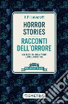 Horror Stories – Racconti dell'orrore: Con testo italiano a fronte e note linguistiche. E-book. Formato EPUB ebook