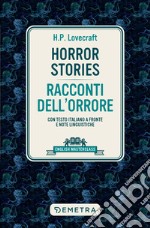 Horror Stories – Racconti dell'orrore: Con testo italiano a fronte e note linguistiche. E-book. Formato PDF ebook