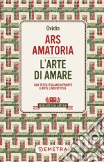 Ars amatoria: L'arte di amare. E-book. Formato EPUB ebook