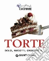 Torte, dolci, biscotti, crostate e.... E-book. Formato PDF ebook di AA. VV.