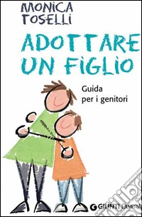 Adottare un figlio. E-book. Formato PDF ebook