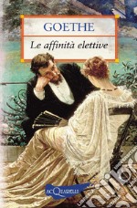 Le affinità elettive. E-book. Formato PDF ebook