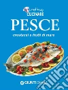 Pesce, crostacei e frutti di mare. E-book. Formato PDF ebook di AA. VV.