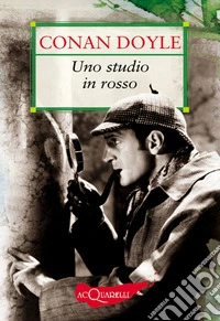 Uno studio in rosso. E-book. Formato PDF ebook