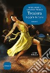 Teodora: La figlia del Circo. E-book. Formato EPUB ebook di Mariangela Galatea Vaglio