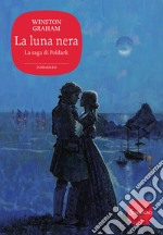 La luna nera. E-book. Formato EPUB ebook