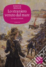 Lo straniero venuto dal mare. E-book. Formato EPUB ebook