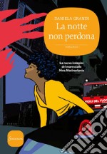 La notte non perdona. E-book. Formato EPUB ebook