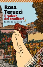 Il valzer dei traditori. E-book. Formato EPUB ebook