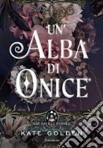 Un'alba di Onice. E-book. Formato EPUB ebook