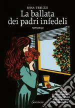 La ballata dei padri infedeli. E-book. Formato EPUB