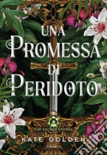 Una promessa di Peridoto. E-book. Formato EPUB ebook di Kate Golden