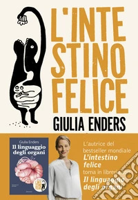 L'intestino felice: I segreti dell’organo meno conosciuto del nostro corpo. E-book. Formato EPUB ebook