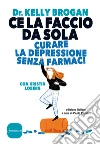 Ce la faccio da sola. E-book. Formato EPUB ebook