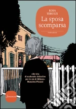 La sposa scomparsa. E-book. Formato EPUB