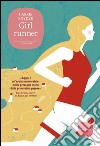 Girl runner. E-book. Formato EPUB ebook