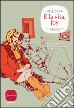 È la vita, Joy. E-book. Formato EPUB