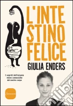 L'intestino felice. E-book. Formato EPUB