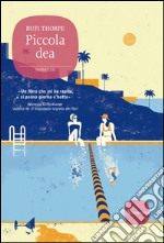 Piccola dea. E-book. Formato EPUB ebook