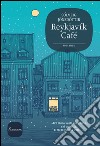 Reykjavík Café. E-book. Formato EPUB ebook di Sólveig Jónsdóttir