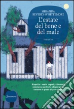 L’estate del bene e del male. E-book. Formato EPUB ebook