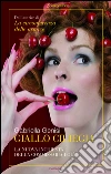 Giallo ciliegia: La seconda indagine del commissario Lolita Lobosco. E-book. Formato PDF ebook di Gabriella Genisi