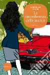 La circonferenza delle arance: La prima inchiesta del commissario Lolita Lobosco. E-book. Formato EPUB ebook di Gabriella Genisi
