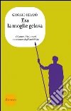 Era la moglie gelosa. Estratto. E-book. Formato EPUB ebook