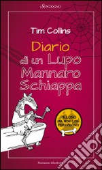 Diario di un lupo mannaro schiappa. E-book. Formato PDF ebook