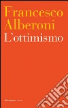 L' ottimismo. E-book. Formato PDF ebook