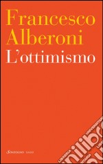 L'ottimismo. E-book. Formato EPUB ebook