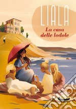 La casa delle lodole. E-book. Formato EPUB ebook