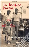 La bambina buona. E-book. Formato PDF ebook